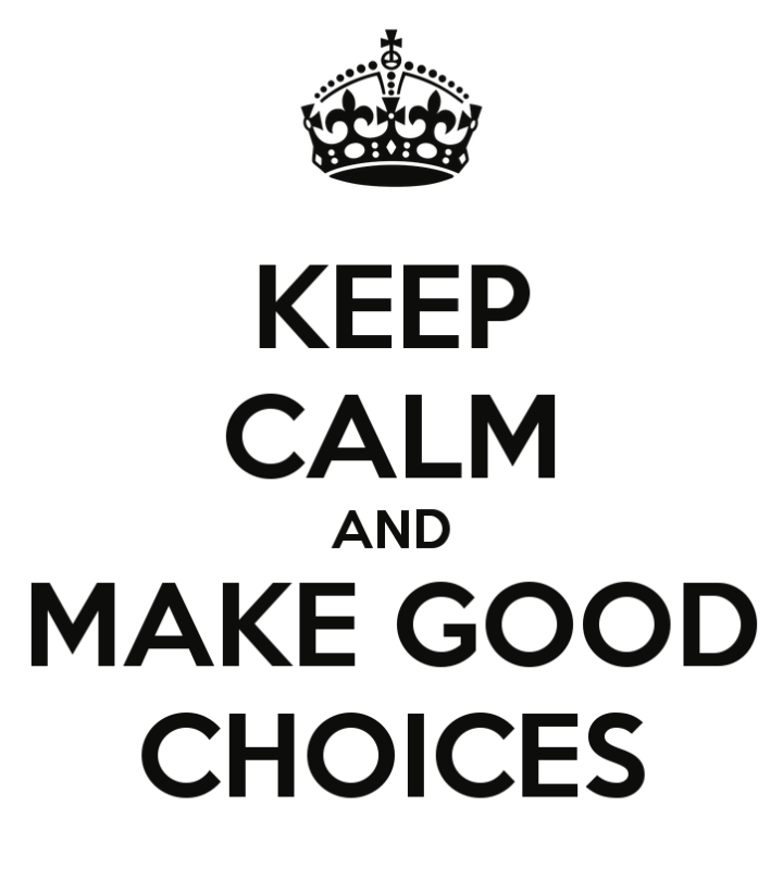 keep-calm-and-make-good-choices-38